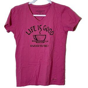 Lightly Used Life Is Good Pink Crusher Tee Size XS